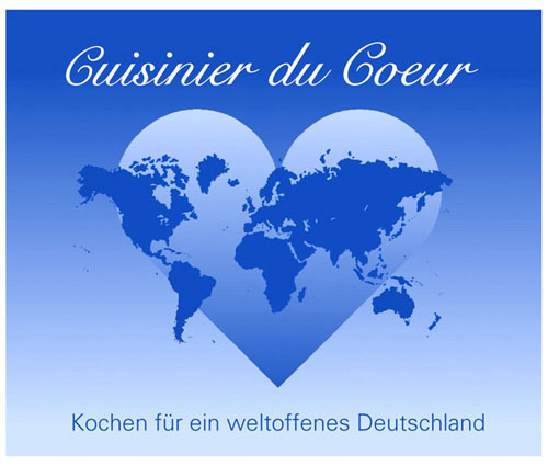 Cuisinier du Coeur - Kochen für ein weltoffenes Deutschland
